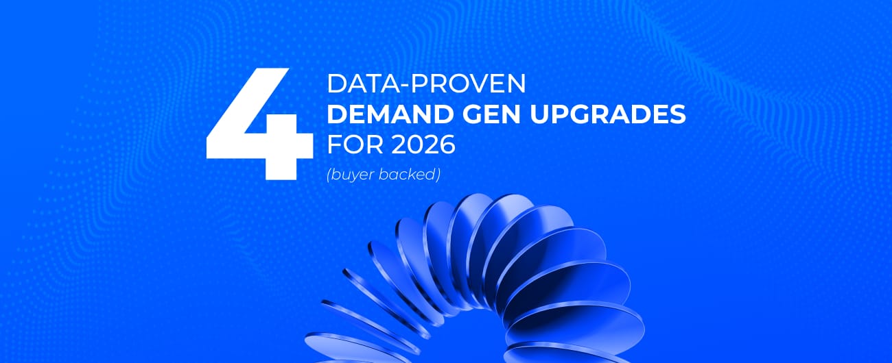 Demand Gen Upgrades